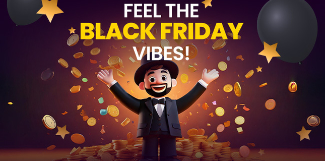 Black Friday vibes